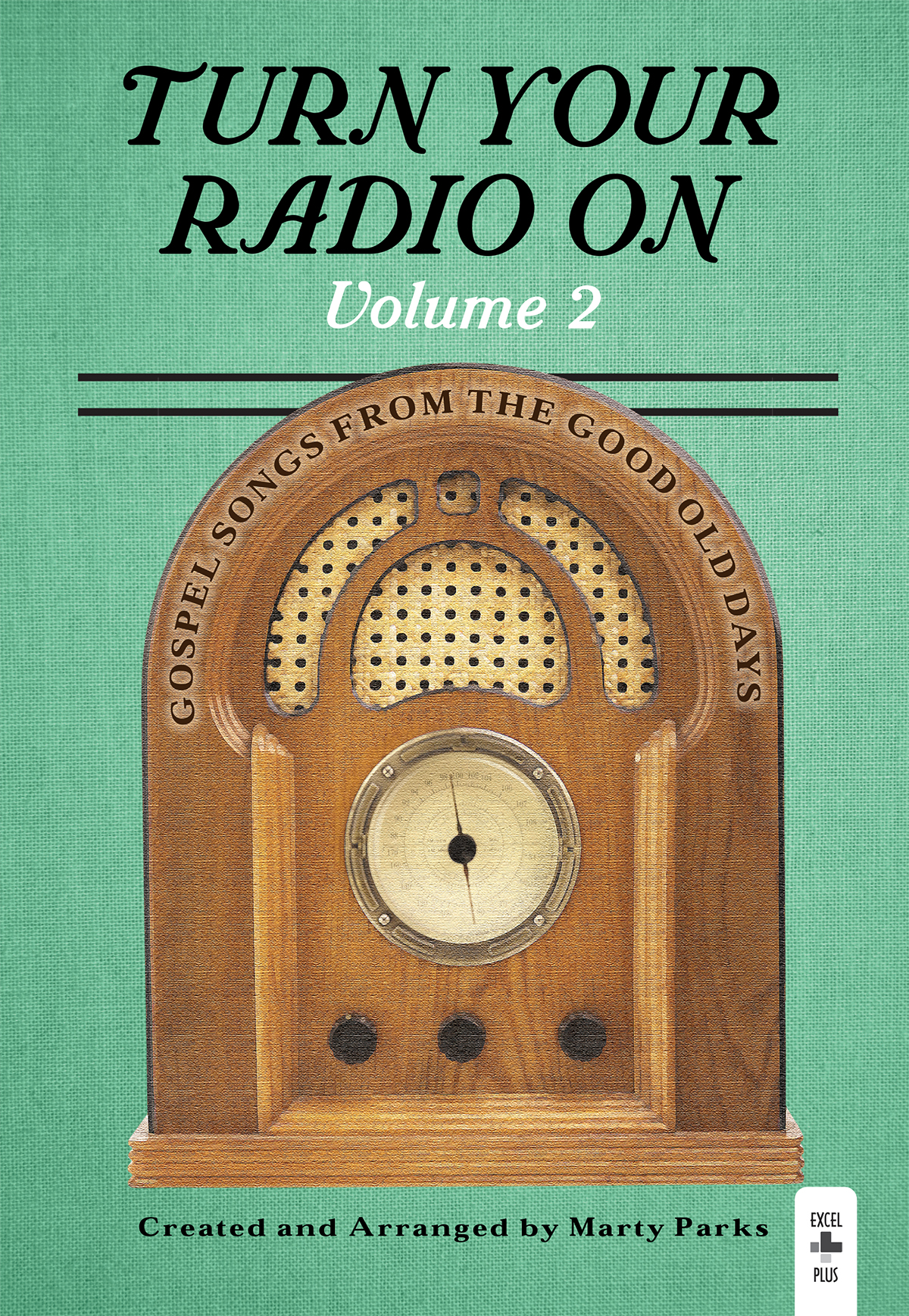 Turn Your Radio On Volume 2