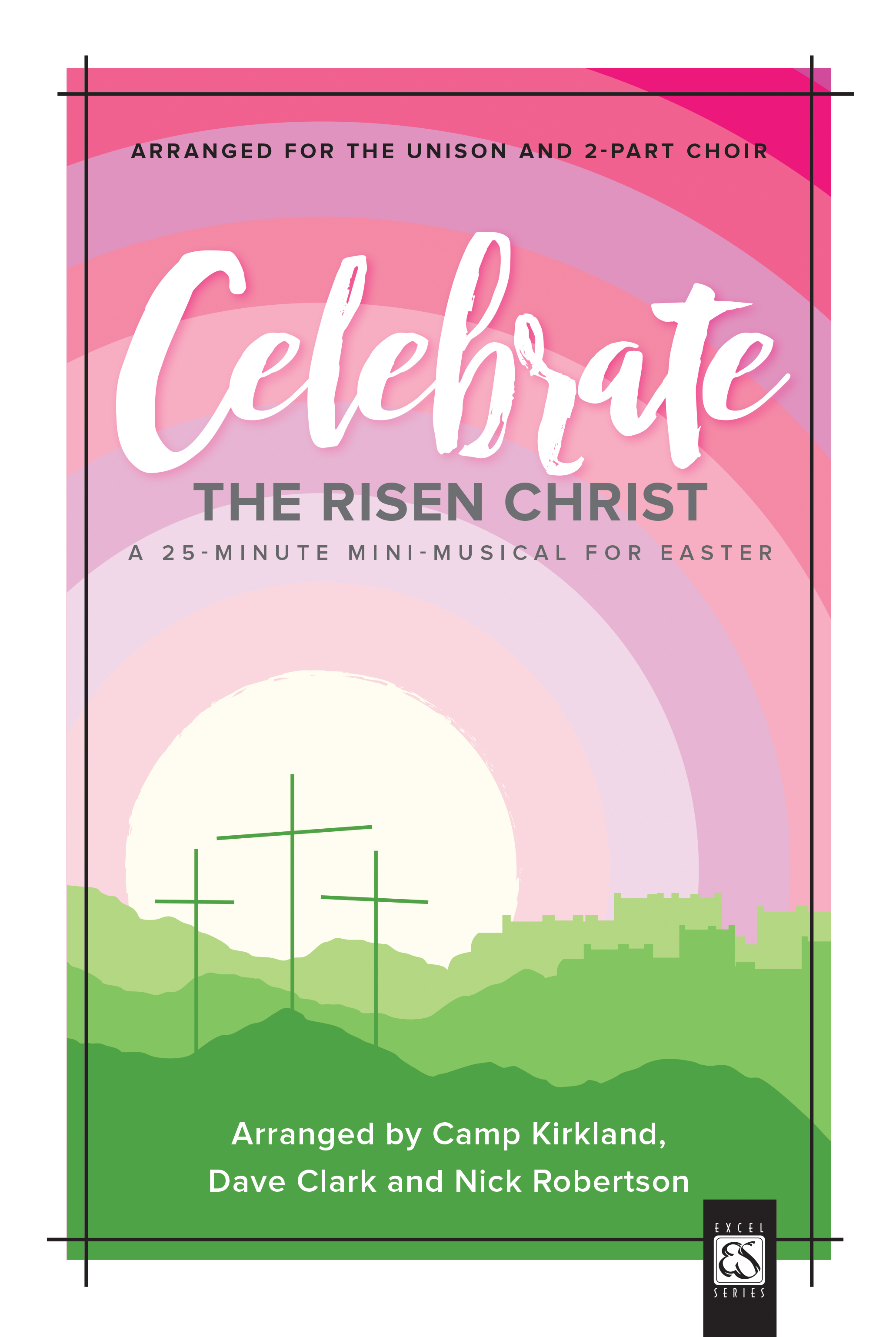 Celebrate the Risen Christ