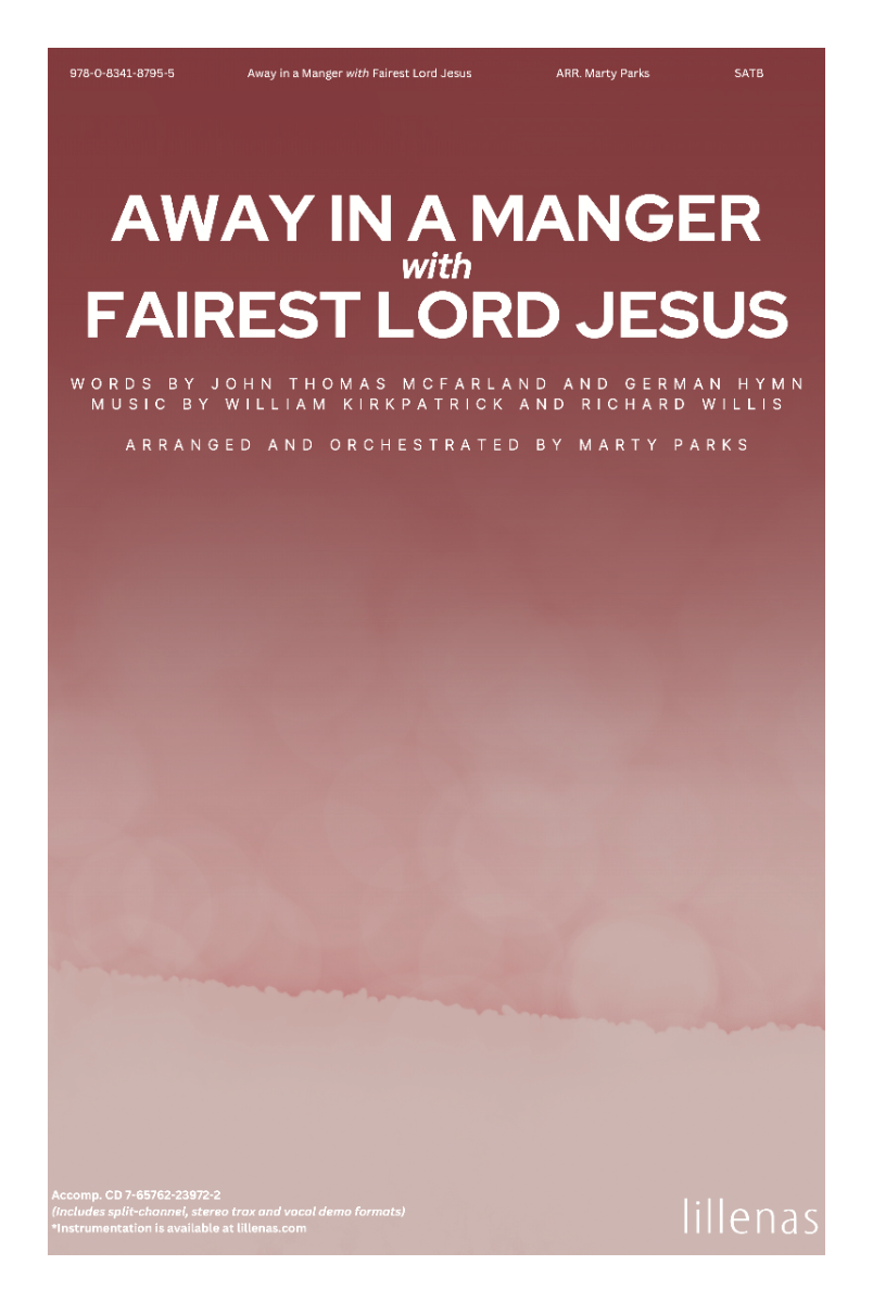 Away in a Manger with Fairest Lord Jesus