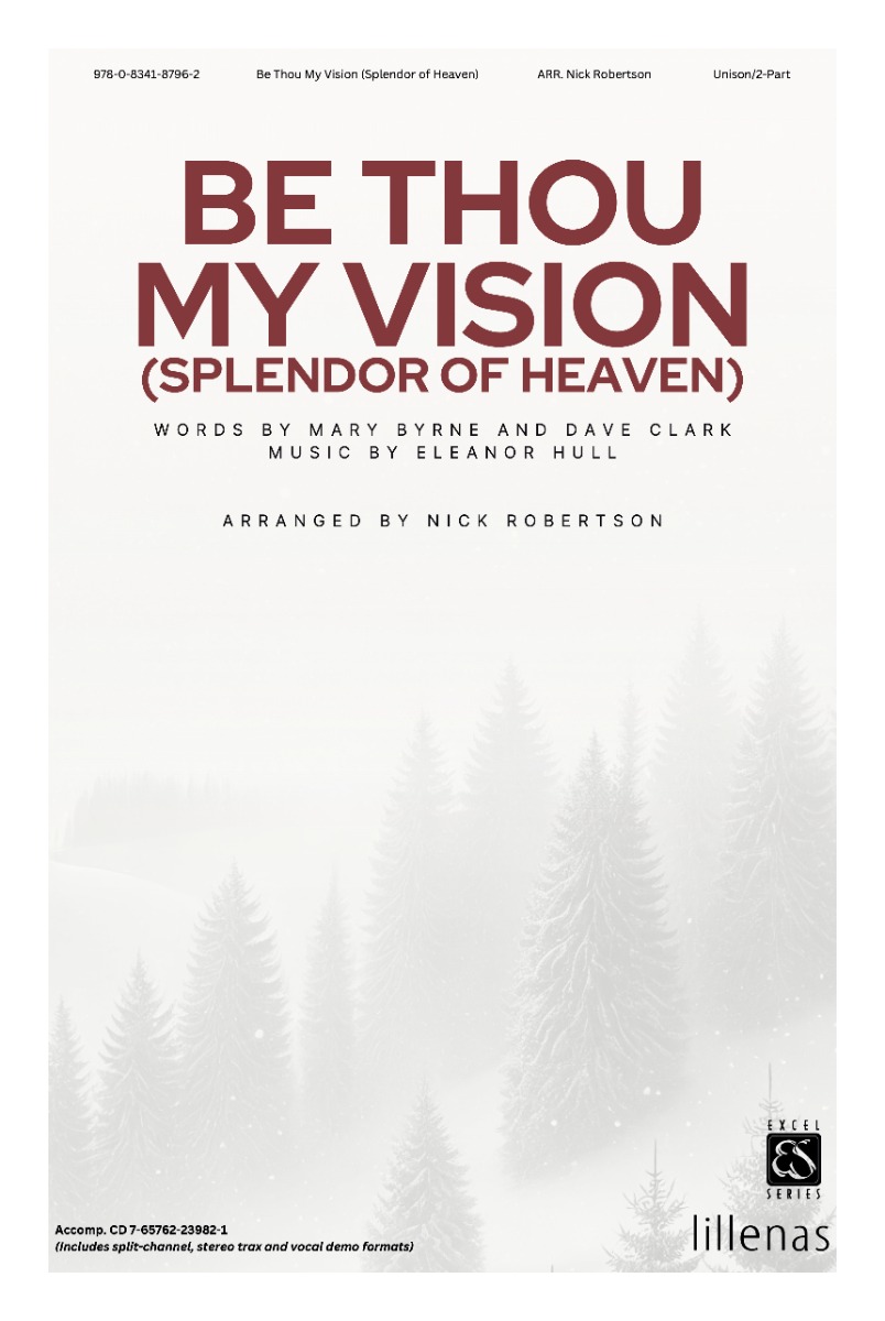 Be Thou My Vision (Splendor of Heaven)