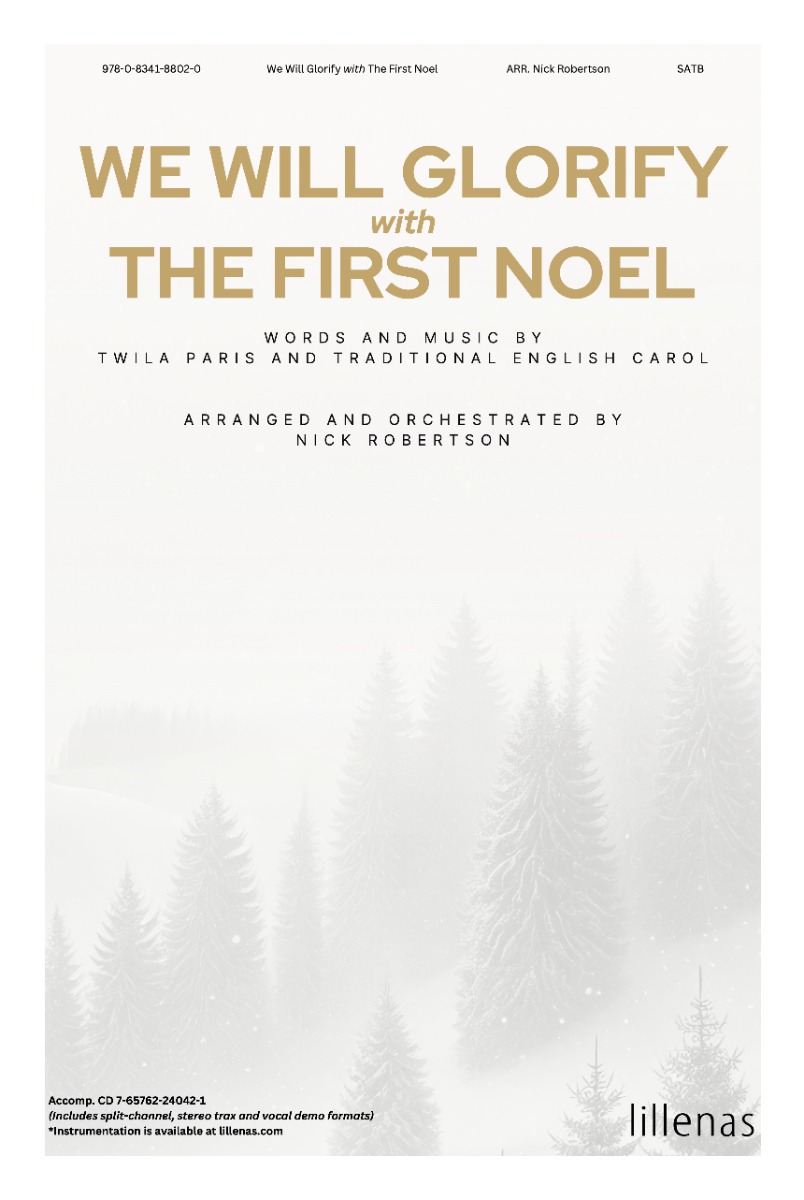 We Will Glorify with The First Noel