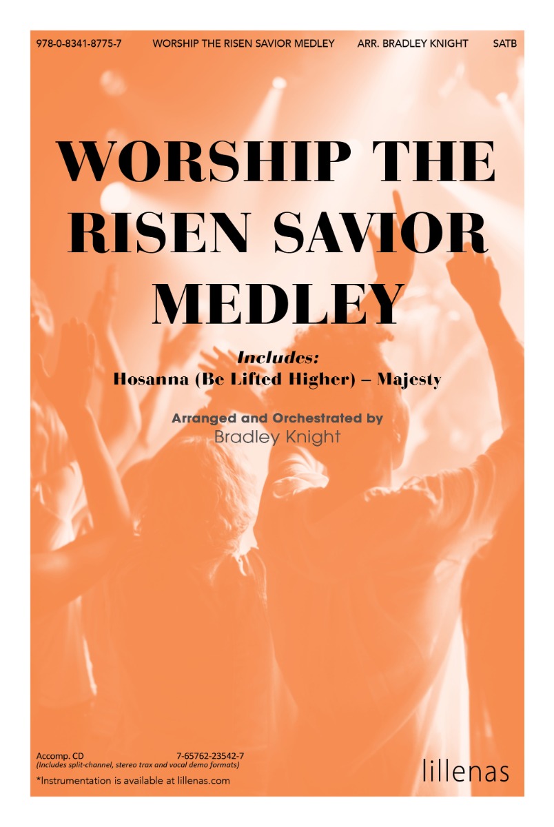 Worship the Risen Savior Medley